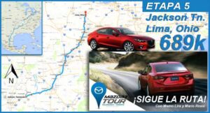 Etapa 5 #Mazda3Tour, de Jackson TN a Lima Ohio, 689 kilómetros.