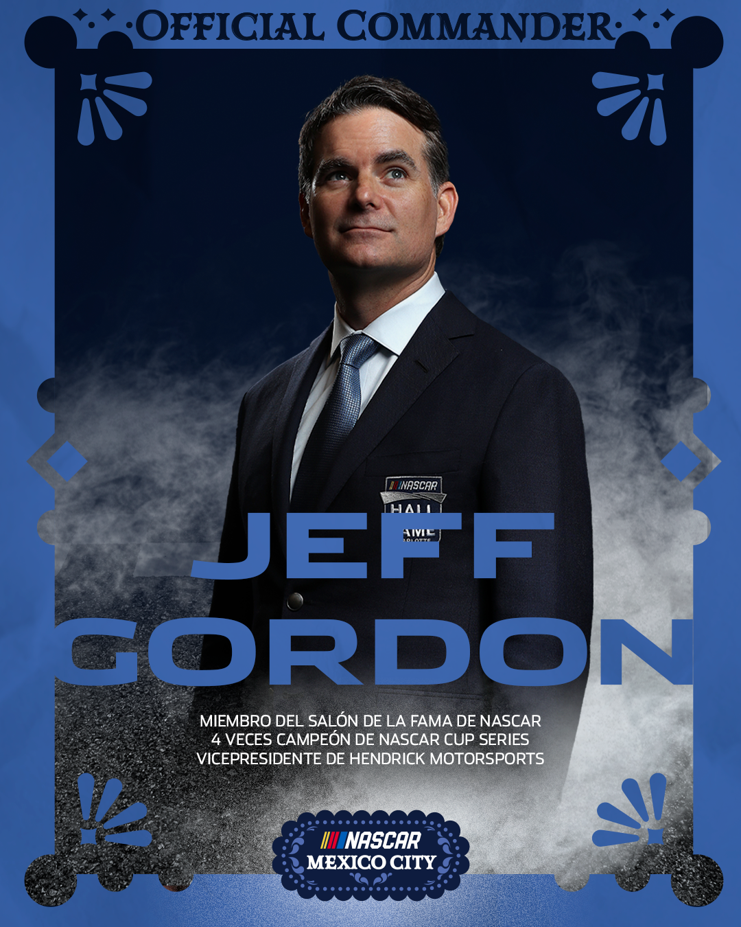 Jeff Gordon encabezará el evento en CDMX como Comandante Oficial de la Viva México 250
